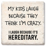 My Kids Laugh Coaster
